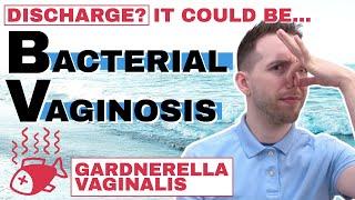 What Is Bacterial Vaginosis (BV Infection)? What Is Gardnerella Vaginalis Treatment?