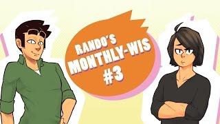 Randowis QnA! #2 (Rando's MonthlyWis Episode 3)