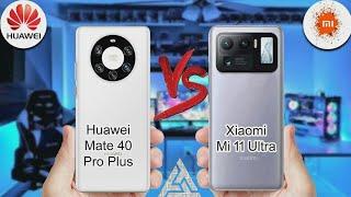  Xiaomi Mi 11 Ultra vs Huawei Mate 40 Pro CAMERA Test. QAYSI BIRINING CAMERASI SIZGA YOQDI?