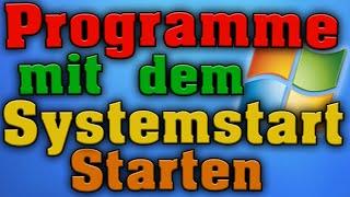 Tutorial: Programme über den AUTOSTART automatisch bei BOOTEN ausführen! | [Full-HD|ConFace]