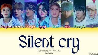 STRAY KIDS - Silent Cry (COLOR CODED LYRICS HAN/ROM/GEO/가사)