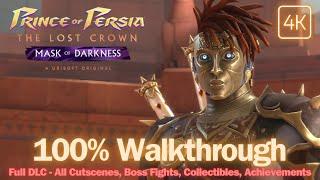 PRINCE OF PERSIA MASK OF DARKNESS DLC 100% Walkthrough Full Game I All Collectibles & Achievements