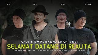 Anji - SELAMAT DATANG DI REALITA (Official Music Video)