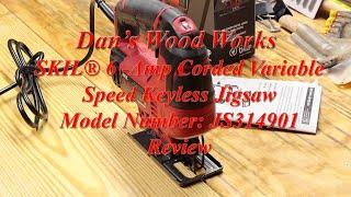 SKIL® 6 -Amp Corded Variable Speed Keyless Jigsaw Model Number: JS314901 Review