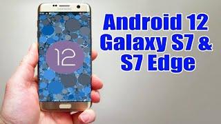 CARA MUDAH UPGRADE SAMSUNG S7 ATAU S7 EDGE KE ANDROID 12 (COSTUM ROM)