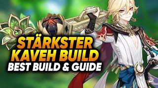 SO WIRD ER ZUM TOP DPS! | GENSHIN IMPACT KAVEH BEST BUILD GUIDE DEUTSCH