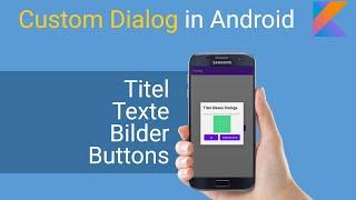 Custom Dialog in Android erstellen - Individueller Dialog mit Texten, Bildern, Buttons und mehr