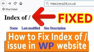 How to Fix and Resolve the "INDEX OF /" error in WordPress and Recover missing "index.php" file 2024