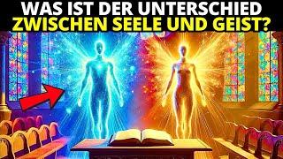 Entdecken Sie den Unterschied zwischen Ihrer Seele und Ihrem Geist gemäß der Bibel