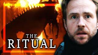 THE RITUAL: A Guilt-Ridden Folk Nightmare