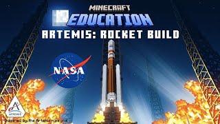 ARTEMIS: Rocket Build - MINECRAFT EDUCATION