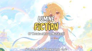 (AI Genshin Impact) Lumine / 蛍(hotaru) - Fiction | Sumika | OP Wotaku ni Koi wa Muzukashii