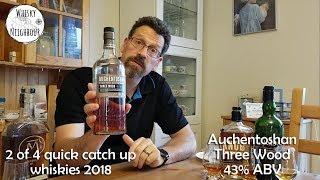Auchentoshan Three Wood Quick Review