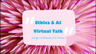 Virtual Talk • NotebookLM Experiment by DoSchu