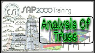 SAP 2000 tutorial for beginner Analysis of Truss