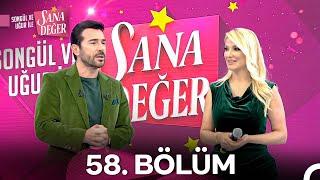 Songül ve Uğur ile Sana Değer 58. Bölüm (6 Kasım 2024)