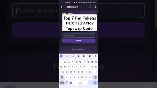 Top 7 Fan Tokens Part 1 | Tapswap Code Today | 29 November #tapswapcode #tapswap #shorts #crypto