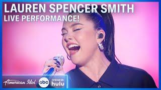 Lauren Spencer Smith Returns To American Idol To Sing "Fingers Crossed" - American Idol 2024