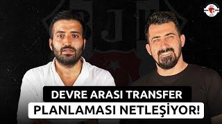 Beşiktaş'ta Devre Arası Transfer Planlaması Netleşiyor! | Konyaspor Maçı Öncesi Son Durum!