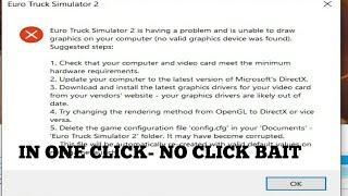 Euro truck 2 simulator having problem and unable to draw the graphics