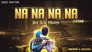 Na Na Na Na Beat Sync Montage | Bgmi/Pubg Mobile Beat Sync Montage | J Star | Neutron #pubgmobile