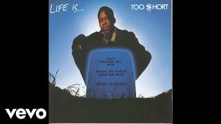 Too $hort - CussWords (Official Audio)