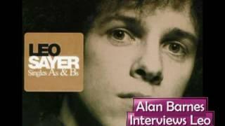 Leo Sayer Interview with Alan Barnes 03/29/11 Part 1