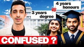 3 Years VS 4 Year Honours with Research - Which One is the Best for you ? | Kavach Khanna