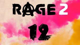 RAGE 2 - Прохождение игры на русском - Лагуна [#12] | PC