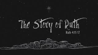 The Story of Ruth // 12.1.24 // Pastor Matt Genese