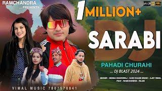 SARABI PAHADI CHURAHI dj blast || RAMCHANDRA PRESENTS-9857271172 ||VIMAL MUSIC ||SEEMA&CHANDI|| #dj