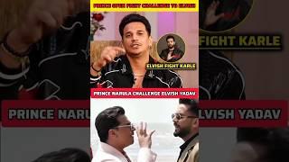 Prince narula open challenge to Elvish yadav  - Elvish yadav vs Prince narula #shorts