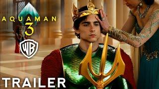 Aquaman 3 (2025) - First Trailer | Timothée Chalamet, Jason Momoa | AI Generated