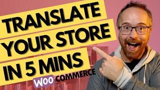 How to Create a Multilingual WooCommerce Store & Make More Sales (2024)| Weglot Translation Tutorial