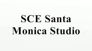 SCE Santa Monica Studio