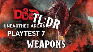 Unearthed Arcana Playtest 7: Weapon Changes TL:DR | Nerd Immersion