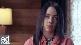 Billie Eilish On Mental Health & Friendship | Ad Council