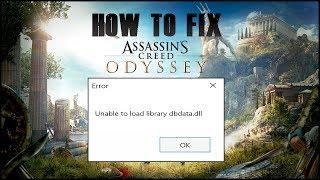 How to Fix Assassin's Creed Odyssey Not Opening | dbdata.dll Fix (Download) (No Restart)