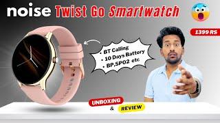Noise TWIST GO Smartwatch Review with BT Calling | Best Smartwatch under 1500 | #noisesmartwatch