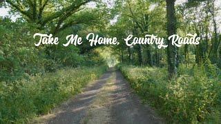 Take me home, Country Roads, song by John Denver #countryroads #johndenver #harmony