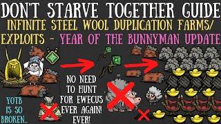 Infinite Steel Wool Farm! NO HUNTS NEEDED! Year of the Bunnyman Update - Don't Starve Together Guide