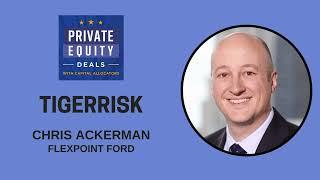 TigerRisk, Chris Ackerman (Flexpoint Ford), S.3, EP.01