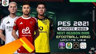 PES 2021 Next Season Patch 2026 - eFootball HANO V2.3