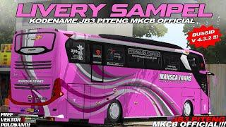 Livery Custom Kodename Jetbus3 PITENG MKCB Official || Free Polosan, vektor dan PPL ‼️ bussidv4.3.2