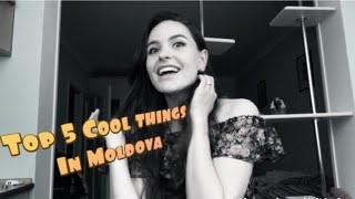 Cool things to love Moldova! 