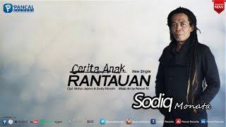 Lagu Anyar Lur... Cerita Anak Rantauan - Sodiq Monata