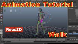 Maya Animation Tutorial - Walk | Rees3D.com