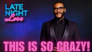 The Truth Behind the Tyler Perry Controversy  | Late Night Love