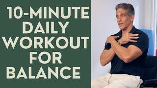 Seniors: 10-Minute Daily Workout for Balance