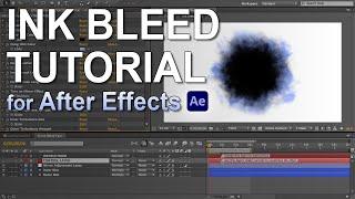 Ink Bleeds Tutorial (Ink Bleeding on Paper Effect) - After Effects